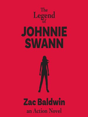 cover image of The Legend of Johnnie Swann